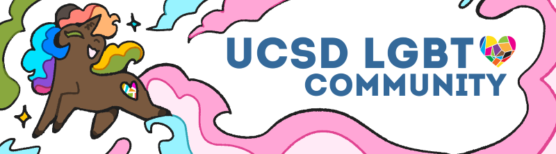 Cartoon unicorn dancing around, with its hair out and flowing. Features colors of the rainbow flag. Text reads "UCSD LGBT Community"